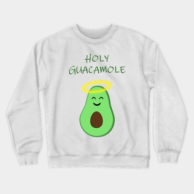 Holy Guacamole cute avocado Crewneck Sweatshirt by RandomSorcery